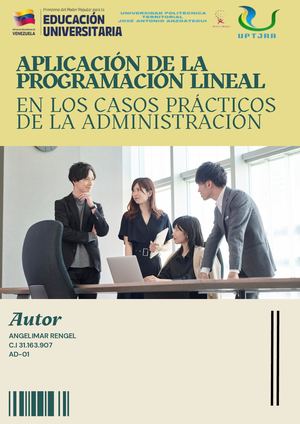 Aplicación de la programación lineal en los casos prácticos de la administración