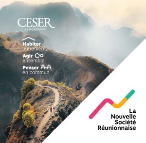 Plaquette du CESER - La Nouvelle société réunionnaise - habiter autrement, agir ensemble, penser en commun - avril 2025