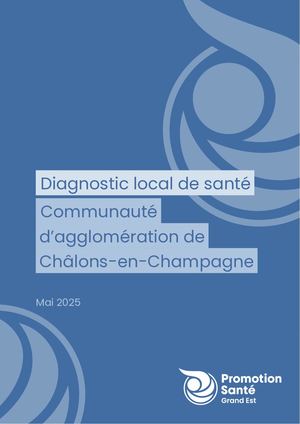 Diagnostic local de santé - Communauté d'Agglomération Châlons Agglo