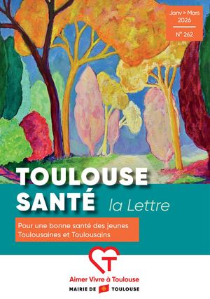 Toulouse Santé - La Lettre, janvier-février-mars 2026
