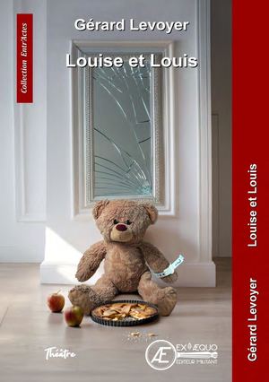 Louise Et Louis Extrait