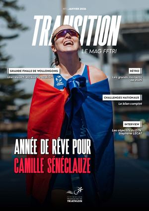 Transition, le mag FFTRI | N°1 JANVIER 2026