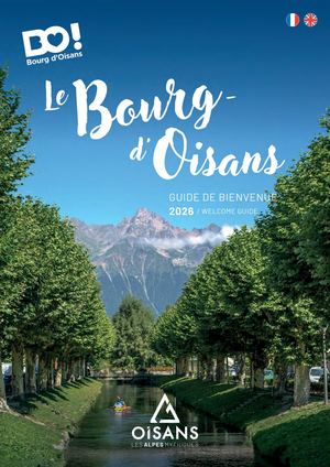 Le Bourg d'Oisans - Guide de Bienvenue 2025