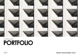 Architecte Nehdi Mohamed Aziz Portfolio 2025