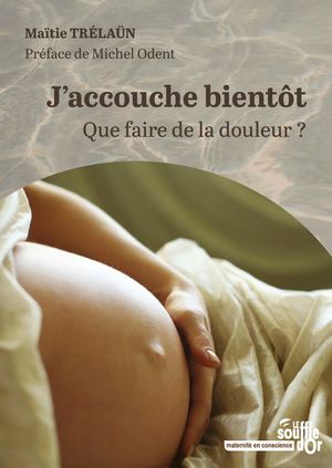 J'accouche bientôt - nouvelle édition