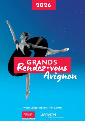 Grands Rendez Vous 2025 À Avignon Agenda Prévisionnel
