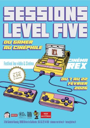 SESSIONS LEVEL FIVE au Cinéma Rex