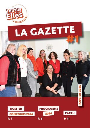 La Gazette Toutes Pour Elles – Janvier 2026
