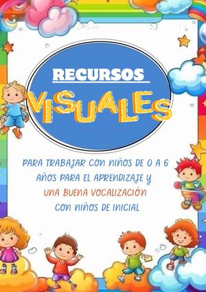 Recursos Visuales Para Trabajar Con Niños De 0 A 6 Años Para El Aprendizaje Y Buena Una Buena Vocalización Con Niños De Inicial