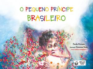 O Pequeno Príncipe Brasileiro