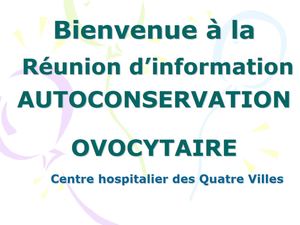 Reunion Info Autoconservation Ovocytaire 2025 Decembre