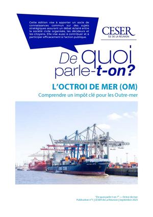 De quoi parle-t-on ? L'octroi de mer (OM)