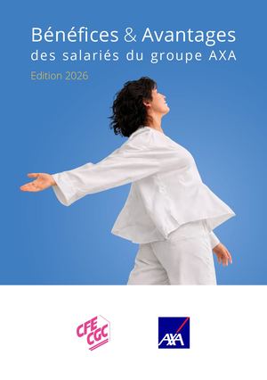 Avantages & Bénéfices des salariés du groupe AXA