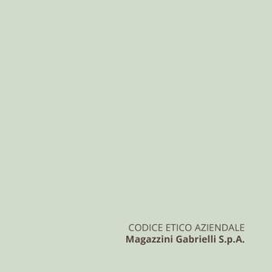 Magazzini Gabrielli S P A Codice Etico 10 03 2022 Defintivo