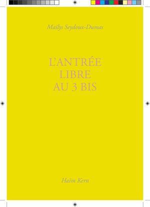 L’ANTRÉE LIBRE AU 3 BIS