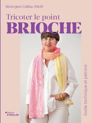 Tricoter le point brioche - extrait