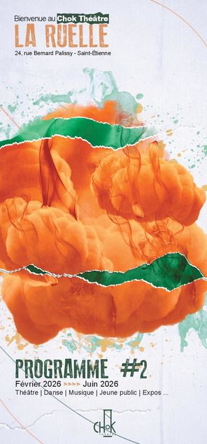Chok Théâtre - Brochure saison 25 26 #2