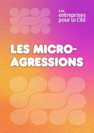 ©2026 LesentreprisespourlaCité. Les Micro-Agressions