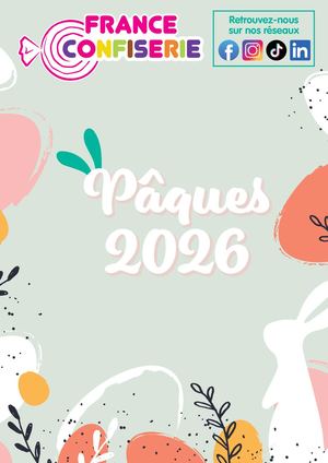 Catalogue France Confiserie Paques 2026