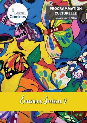 Programme culturel Janvier-avril 2026 : Évasion(s)