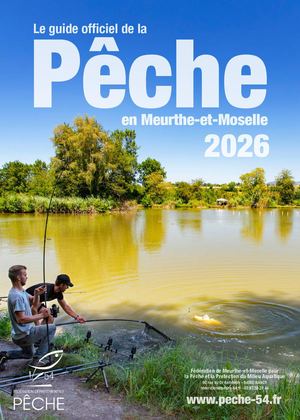 Guide 2026 de la pêche en Meurthe-et-Moselle