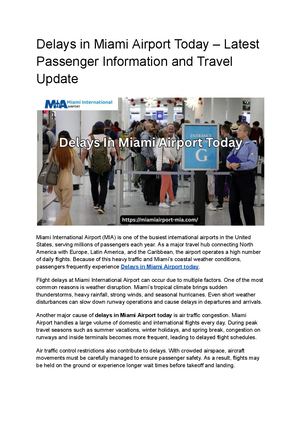 Delays In Miami Airport Today – Latest Passenger Information And Travel Update