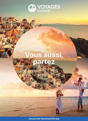 Catalogue Voyages E.Leclerc Eté 2026