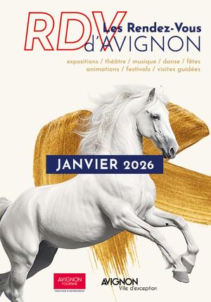 Les Rendez Vous d'Avignon Janvier 2026