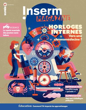 Horloges biologiques : vers une chronomédecine ? – Inserm Magazine n°67