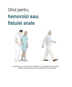 Ghid pacient - Operație de Hemoroizi sau de Fistulă Anală