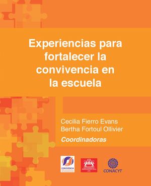 Fierro Evans,c Experiencias Para Fortalecer La Convivencia En La Escuela