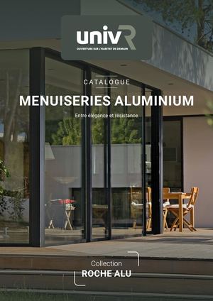 CATALOGUE UNIVR - Menuiseries Aluminium
