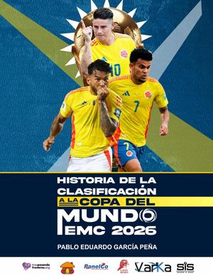 Gran Historia De La Clasificación A La Copa Del Mundo Emc 2026