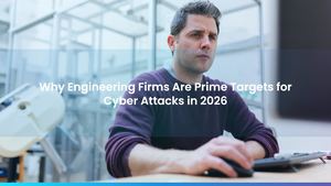 Calaméo - Why Engineering Firms Are Prime Targets for Cyber Attacks in 2026