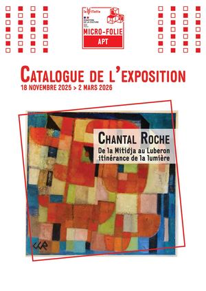Catalogue Expo Chantal Roche - Micro-Folie Apt