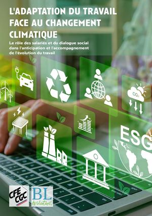 Fiche CFE-CGC : l'adaptation du travail face au changement climatique