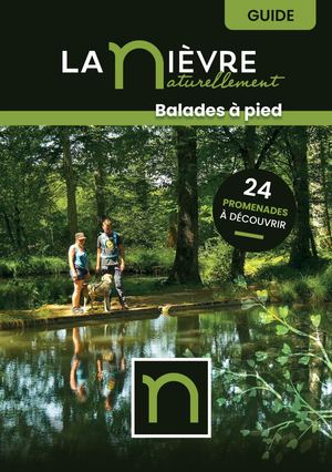 La Nièvre Balades à pied - 2026