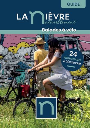 La Nièvre Balades à vélo - 2026