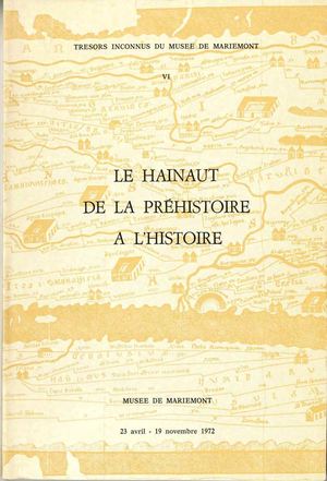 Le Hainaut De La Prehistoire A L Histoire