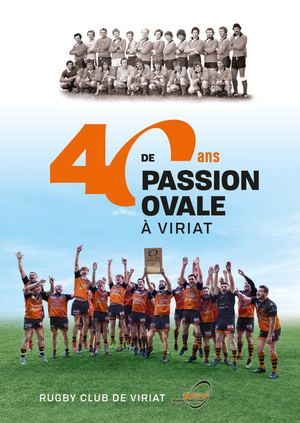 Les 40 ans du Rugby Club de Viriat