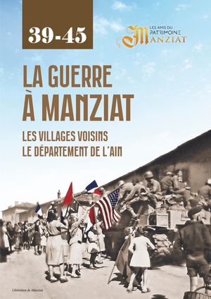 La guerre 39-45 à Manziat