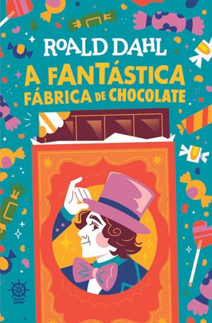 A Fantastica Fabrica De Chocolate Edicao Especial