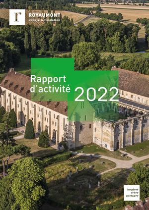 Royaumont : Rapport d'activités 2022