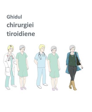 Ghid Pacient - Operatie Tiroidă