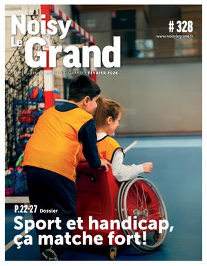 NOISY-LE-GRAND MENSUEL #328 - FÉVRIER 2026