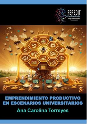 Emprendimiento productivo en escenarios universitarios