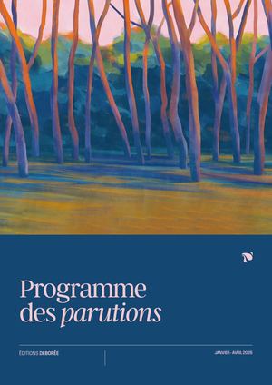 2026 Éditions Deborée I Programme Des Parutions