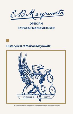 History(ies) of Maison Meyrowitz