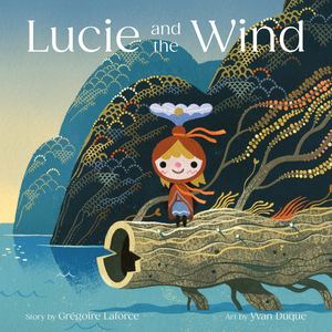 Lucie and The Wind - Excerpt