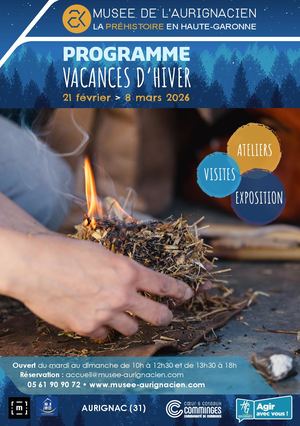 Programme Vacances Hiver 2026 Musée de l'Aurignacien